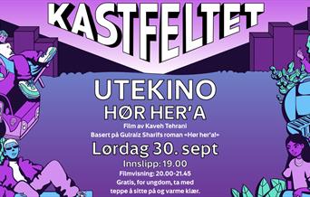 Kastfeltet, utekino: Hør her'a