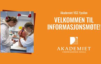 Informasjonsmøter på Akademiet VGS Ypsilon