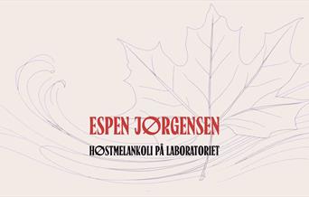 Espen Jørgensen: Høstmelankoli på Laboratoriet