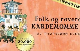 Folk og røvere i Kardemommeby - Ekstraforestilling!