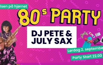 Dj Pete og July Sax
