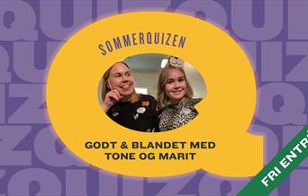 Sommerquizen #6: Godt og blandet med Tone og Marit