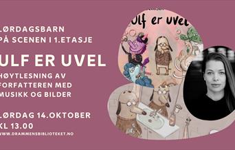 Bilde av forfatter og illustrasjoner fra boka "Ulf er uvel"