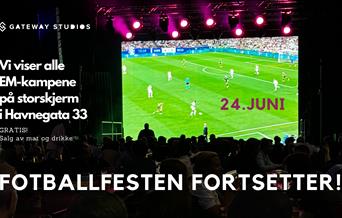 24.06. Fotball EM hos Gateway Studios!