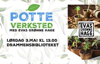 Potteverksted med Evas Grønne hage