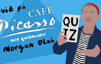 Quiz på Café Picasso med Morgan Olai