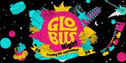 Globus night
