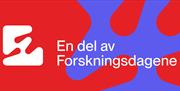 Logo av Forskningsdagene med teksten en del av Forskningsdagene