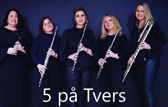 Velkommen til konsert med fløytekvintetten 5 på Tvers