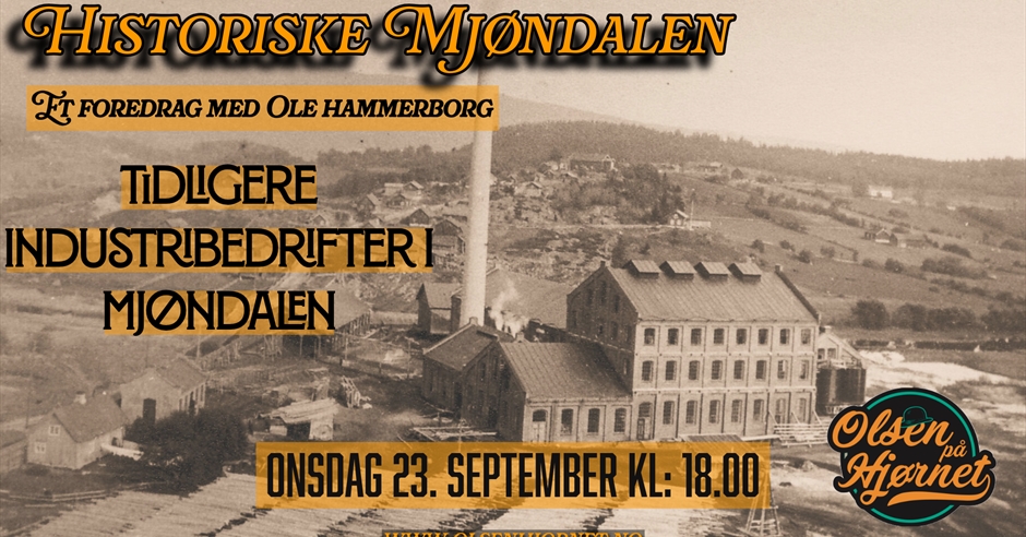 Plakat for Historiske Mjøndalen: De tidligere industribedriftene